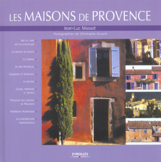Les maisons de Provence. 2e édition 2003
