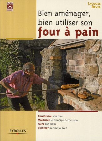 Bien aménager, bien utiliser son four à pain