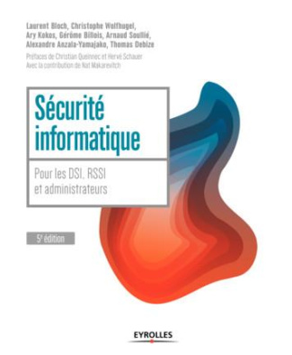 Sécurité informatique. 5e édition