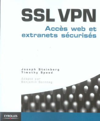 SSL VPN. Accès web et extranets sécurisés