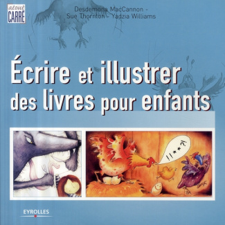 Ecrire et illustrer des livres pour enfants