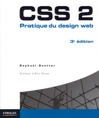 CSS 2. Pratique du design web, 3e édition