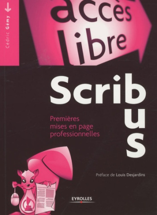 Scribus. Premières mises en page professionnelles