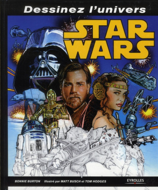 Dessinez l'univers Star Wars