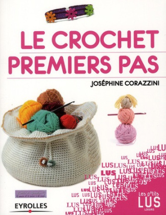 Le crochet. Premiers pas
