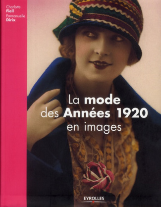 La mode des Années 1920 en images