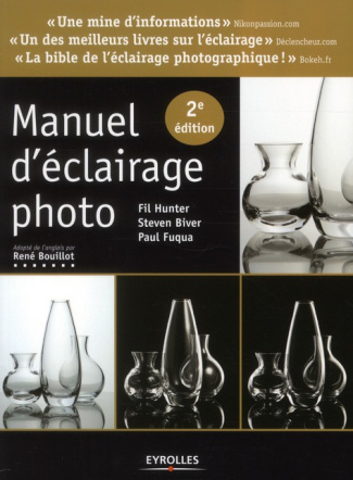 Manuel d'éclairage photo. 2e édition