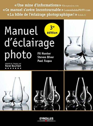 Manuel d'éclairage photo. 3e édition
