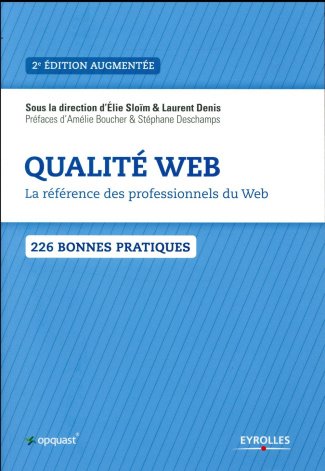 Qualité web. La référence des professionnels du Web, 2e édition