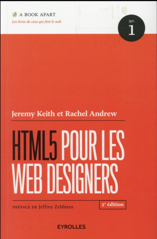 HTML5 pour les web designers. 2e édition