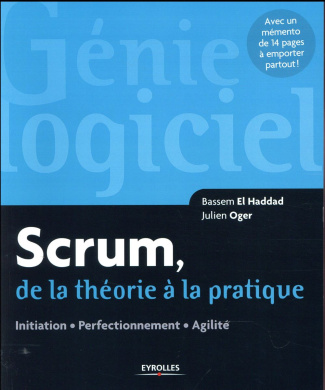 Scrum, de la théorie à la pratique