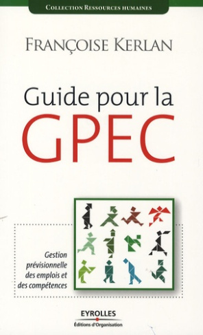 Guide pour la GPEC. 3e édition