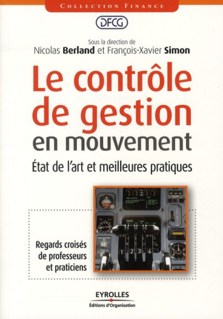 Le contrôle de gestion en mouvement. Etat de l'art et meilleures pratiques