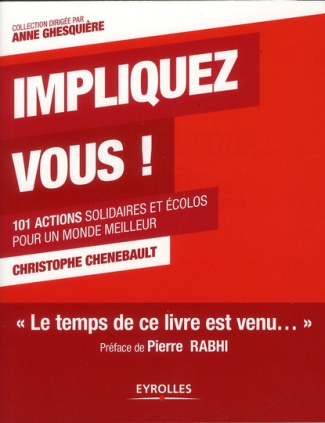 Impliquez-vous ! 101 actions solidaires et écolos pour un monde meilleur
