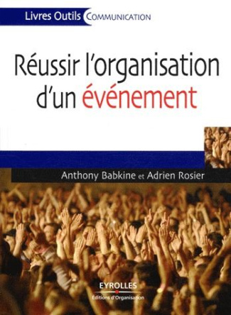 Réussir l'organisation d'un événement