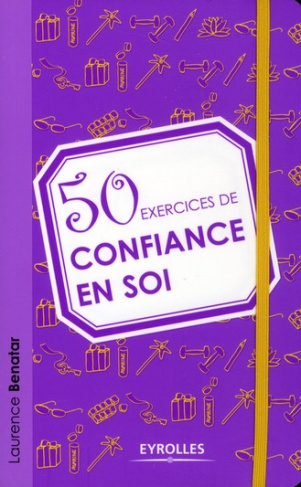 50 exercices de confiance en soi