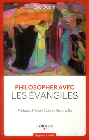 Philosopher avec les évangiles