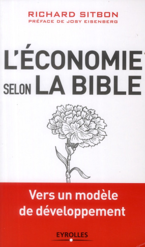 L'économie selon la Bible. Vers un modèle de développement