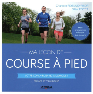 Ma lecon de course à pied. Votre coaching à domicile !