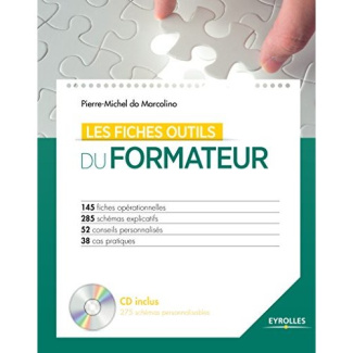 Les fiches outils du formateur. 3e édition. Avec 1 CD-ROM