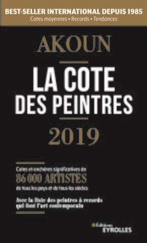 La cote des peintres. Edition 2019