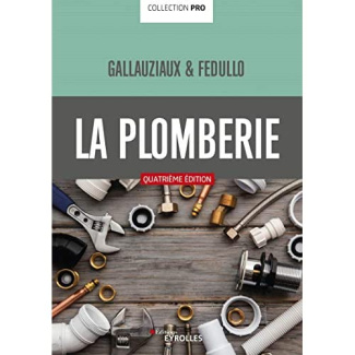 La plomberie. 4e édition