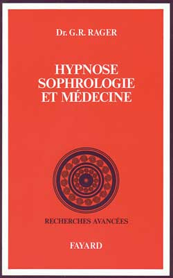 HYPNOSE SOPHROLOGIE MEDECINE