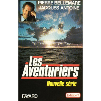 Les Aventuriers. Nouvelle série