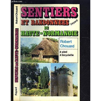 SENTIERS ET RANDONNEES DE LA HAUTE NORMANDIE