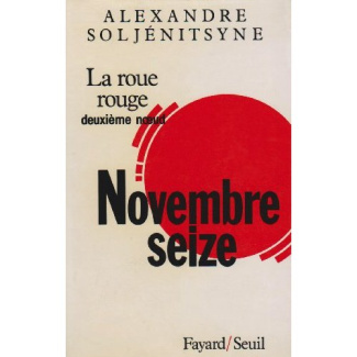LA ROUE ROUGE - DEUXIEME NOEUD : NOVEMBRE 16