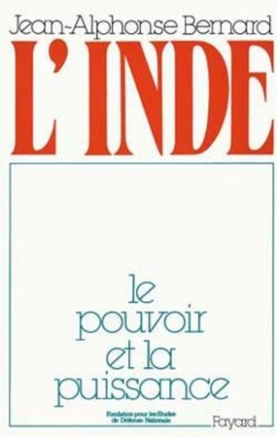 L'INDE - LE POUVOIR ET LA PUISSANCE