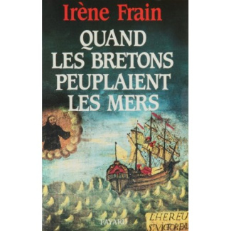 Quand les Bretons peuplaient les mers