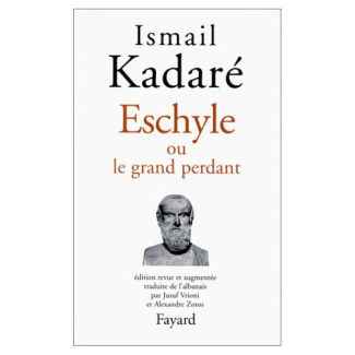 Eschyle ou le grand perdant