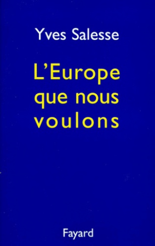 L'Europe que nous voulons