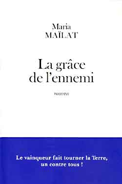 La grâce de l'ennemi