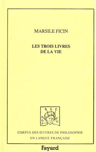 LES TROIS LIVRES DE LA VIE