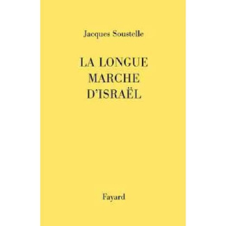 La longue marche d'Israël