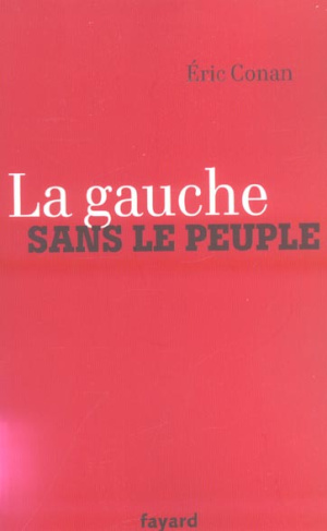 La gauche sans le peuple