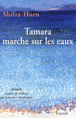 Tamara marche sur les eaux