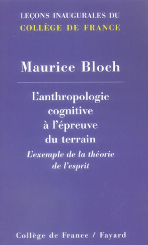 L'anthropologie cognitive à l'épreuve du terrain. L'exemple de la théorie de l'esprit