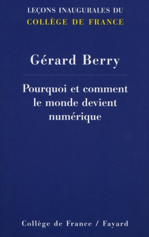 Pourquoi et comment le monde devient numérique