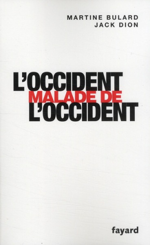 L'Occident malade de l'Occident