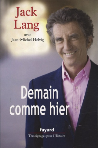 Demain comme hier. Conversations avec Jean-Michel Helvig
