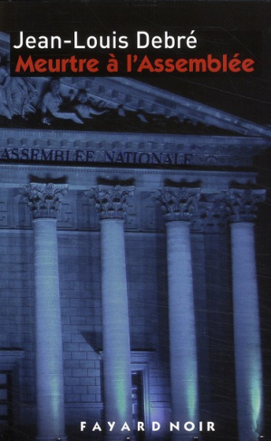 MEURTRE A L'ASSEMBLEE