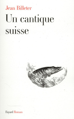 Un cantique suisse