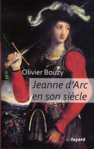 Jeanne d'Arc en son siècle