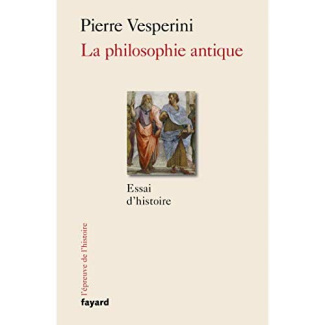 La philosophie antique. Essai d'histoire