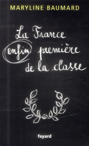 La France enfin première de la classe