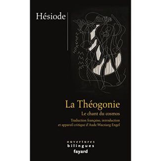 Théogonie. Un chant du cosmos. Edition bilingue grec-français