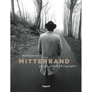 Mitterrand par les grands photographes